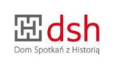 Dom Spotkań z Historią